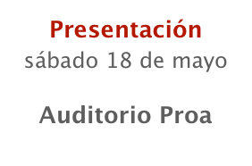 Presentación
sábado 18 de mayo

Auditorio Proa
ver más